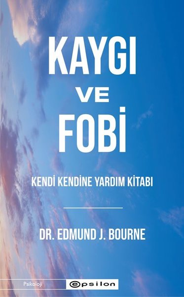 Kaygı Ve Fobi