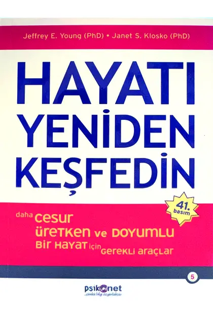 Hayatı Yeniden Keşfedin – Jeffrey E. Young & Janet S. Klosko