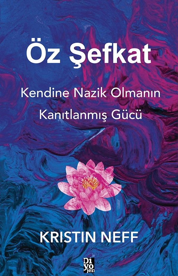 Öz Şefkat – Kristin Neff